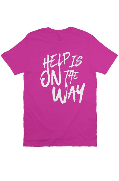 "Help Is On The Way" Short Sleeve T-Shirt (Berry/W