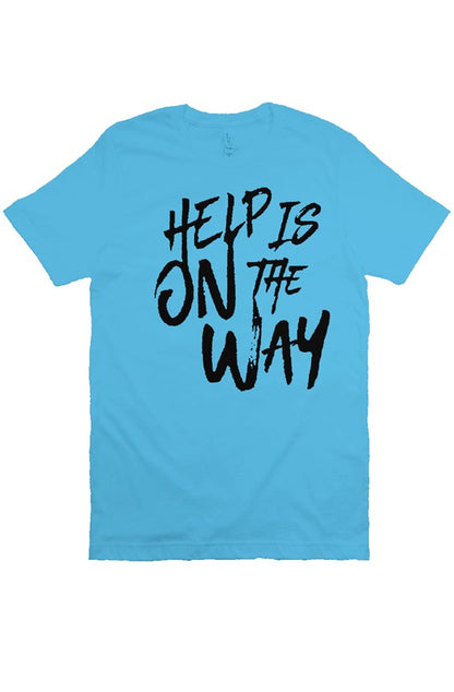 "Help Is On The Way" Short Sleeve T-Shirt (Turq/BL